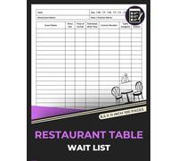 Restaurant Table Wait List: Restaurant Wait Seating Chart | Busy Restaurants Guest Seating Log Book | 100 Pages