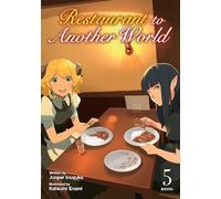 Restaurant to Another World (Light Novel) Vol. 5 (Restaurant to Another World (Light Novel), 5)