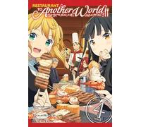 Restaurant to Another World, Vol. 4 – Graphic Novel – Yen Press