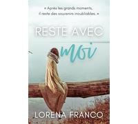 Reste avec moi: Roman romantique, intime et émouvant