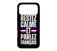Restez Calme Et Parlez Français - Keep Calm And Speak French Case for iPhone 17 Pro Max