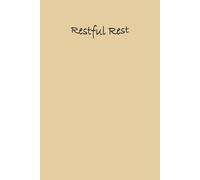 Restful Rest: A Guided Journal to Track Your Rest and Recharge for 3 months | Rest Checklist Journal