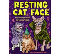 Resting Cat Face: A Sassy Cat Coloring Book with Clever Sayings & Doodles