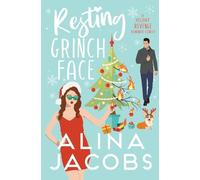 Resting Grinch Face: A Holiday Revenge Romantic Comedy (Frost Brothers)