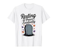 Resting in Peace... Eventually Funny Halloween Tombstone T-Shirt