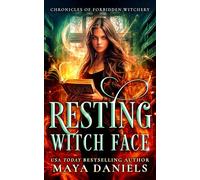 Resting Witch Face: 1 (Chronicles of Forbidden Witchery)