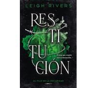 Restitución: Al filo de la oscuridad #3 (DARK ROMANCE)