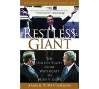 RESTLESS GIANT by James T. Professor of History, Professor of History, Brown