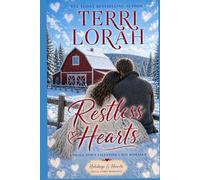 Restless Hearts - A Valentine's Day Romance (Holidays & Hearts Small Town Romance)