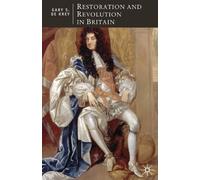 Restoration and Revolution in Britain