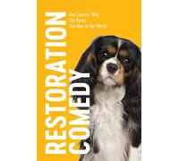 Restoration Comedy: Three Plays