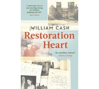 Restoration Heart : A Memoir