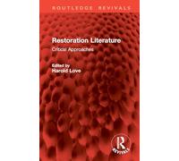 Restoration Literature: Critical Approaches (Routledge Revivals)