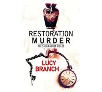 Restoration Murder: The Salamander Hoard