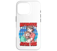 Restorative Justice Week Case for iPhone 16 Pro