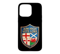 RESTORE BRITAIN - Aim High Vote Lowe Shield, Rupert Lowe Case for iPhone 15 Pro Max