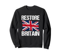 Restore Britain - UK Pride and Patriotism British Love Sweatshirt