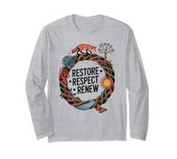 Restore Respect Renew Earth Day Nature Long Sleeve T-Shirt