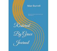 Restored By Grace