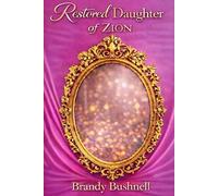 Restored Daughter of Zion