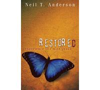 Restored - Experience Life with Jesus
