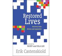 Restored Lives: Recovery From Divorce And Separation