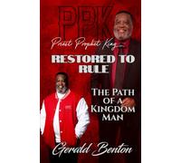 Restored to Rule: The PPK Path of a Kingdom Man