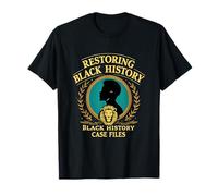 Restoring Black History Case Files T-Shirt