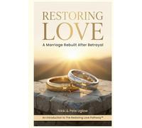 Restoring Love: A Marriage Rebuilt After Betrayal