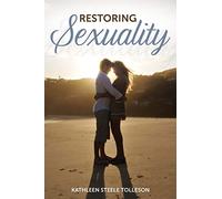 Restoring Sexuality