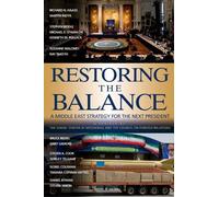 Restoring the Balance: A Middle East Strategy for the Next President (Saban Center - Council on Foreign Relations Book) by Martin S. Indyk (1-Jan-2009) Paperback