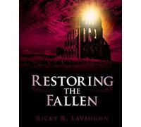 Restoring the Fallen: Bible Study on the Book of Hosea