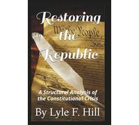 Restoring the Republic: A Structural Analysis of the Constitutional Crisis