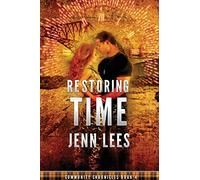 Restoring Time: Community Chronicles Book 4