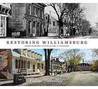 Restoring Williamsburg