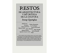 Restos de arquitectura y de crítica de la cultura