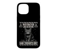 Restricted Access 3am Thoughts Only Insomniac Funny Gifts Case for iPhone 15