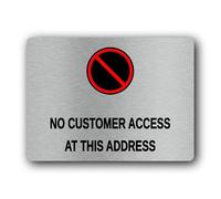 Restricted access sign indicating no customer entry. Sign - 19.0x14.0cm Brushed Aluminium