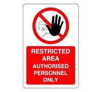 Restricted Area Authorised Personnel Only - safety sign - 1.2mm Rigid plastic for indoor/outdoor usage (600mm x 400mm) Viewing Distance within 20m.