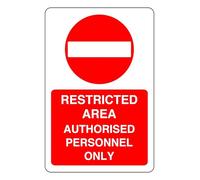 Restricted Area Authorised Personnel Only - safety sign - 1.2mm Rigid plastic for indoor/outdoor usage (600mm x 400mm) Viewing Distance within 20m.