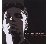 Restricted Area - Fun & Fearless