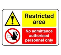Restricted Area No Admittance E Authorised Personl Only - safety sign - High tack self-adhesive sticker (150mm x 100mm) Viewing Distance within 3m.