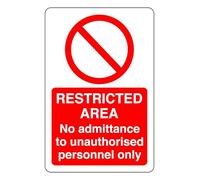 Restricted Area No Admittance To Unauthorised Personl Only - safety sign - High tack self-adhesive sticker (150mm x 100mm) Viewing Distance within 3m.