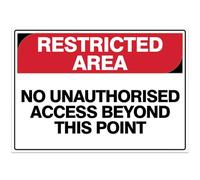 Restricted Area Safety Sign - No Unauthorised Access Beyond This Point Metal Tin Sign 8 x 12 inch for Industrial & Commercial