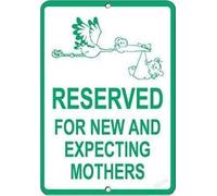 Restriction Caution Tin Sign/Reserved For And Expecting Mothers Metal Sign/Garage Parking Yard Aluminum Sign Metal Sign Plaque Poster 8X12 Inches