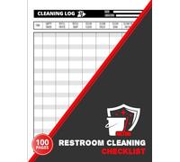 Restroom Cleaning Checklist: Daily Bathroom Cleaning Logbook for Businesses, Offices, Schools & Facilities | Track Tasks, Times & Staff Initials