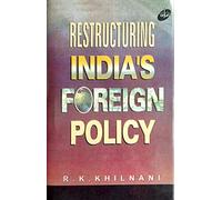 Restructuring India's foreign policy