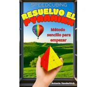 Resuelvo el Pyraminx: Método sencillo para empezar (SPEEDCUBING EN ESPAÑA)
