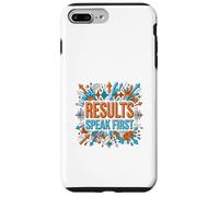 Results Speak First Motivation Success Mindset Graphic Case for iPhone 7 Plus/8 Plus