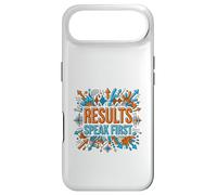 Results Speak First Motivation Success Mindset Graphic Case for iPhone Air